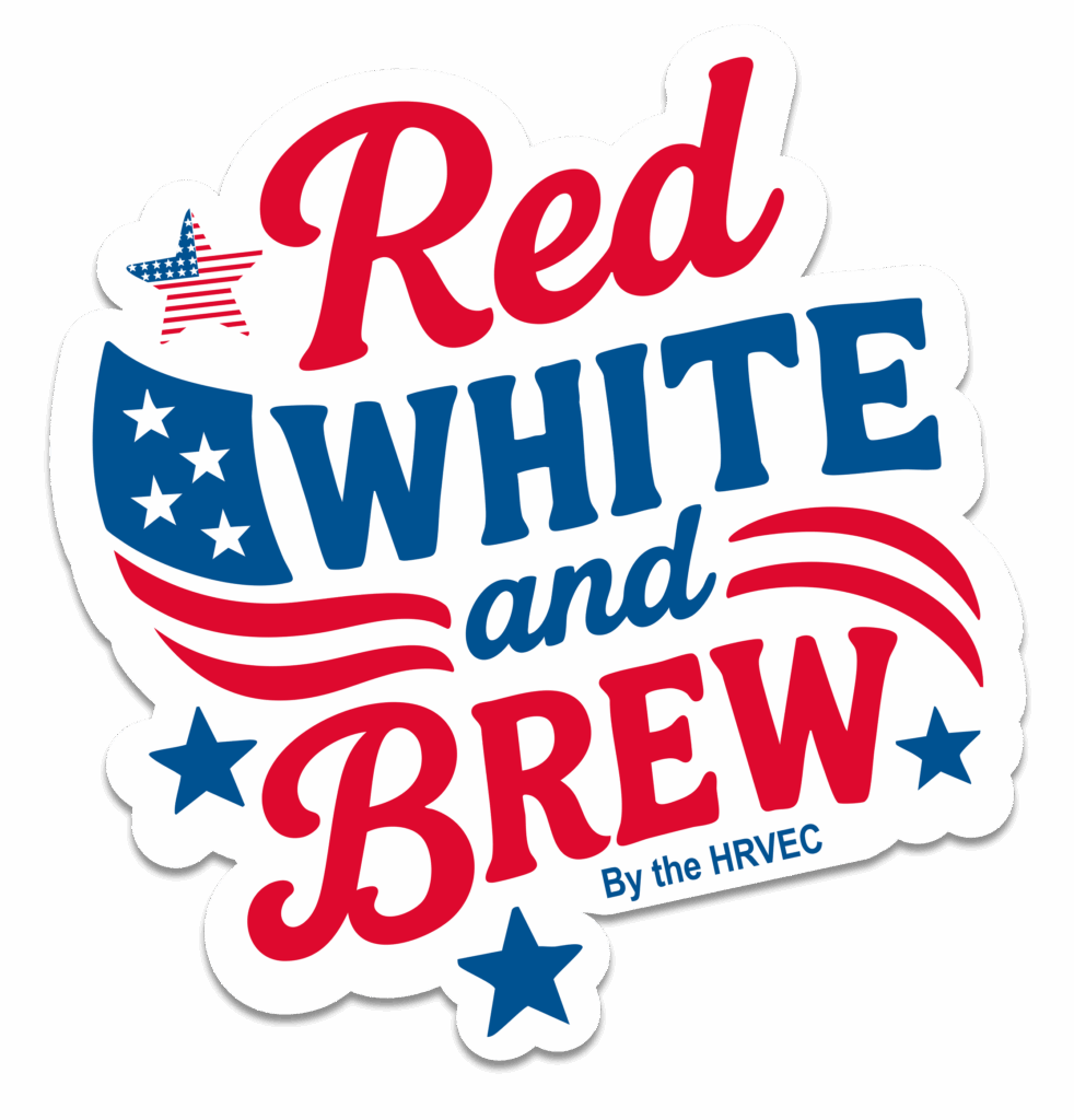 Red, White and Brew - By the HRVEC
